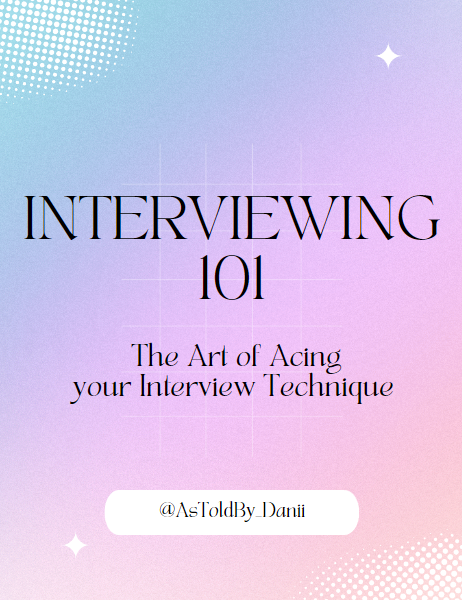 Interviewing 101 Guide